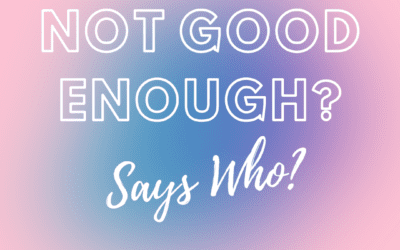 Not good enough? Says Who?
