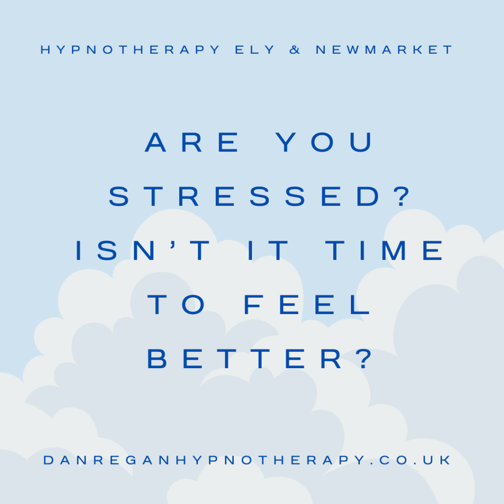 are you stressed hypnotherapy in ely 