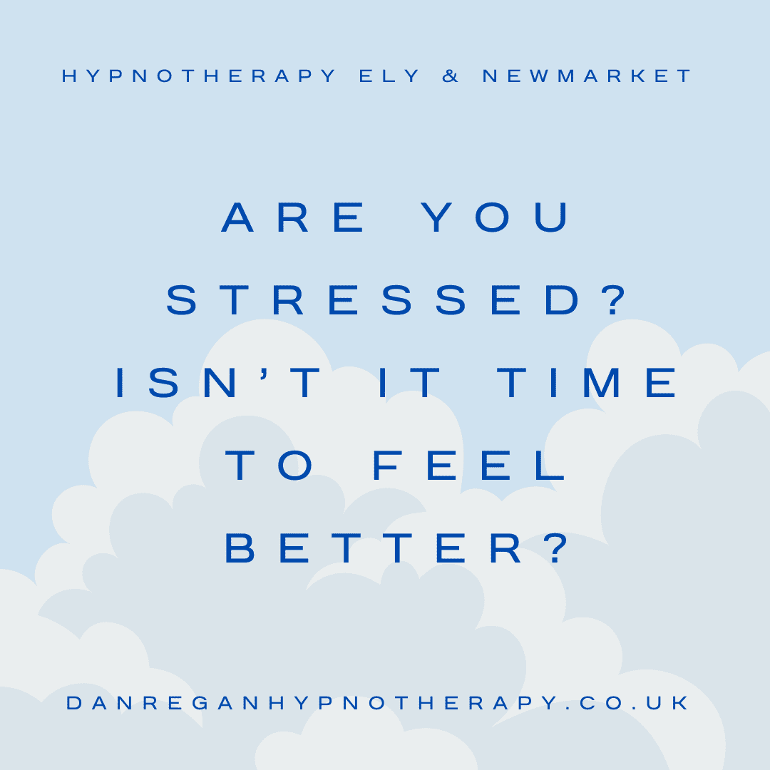 are you stressed hypnotherapy in ely