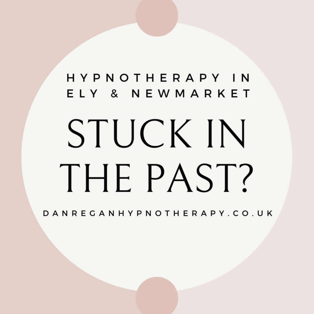 stuck in the past hypnotherapy