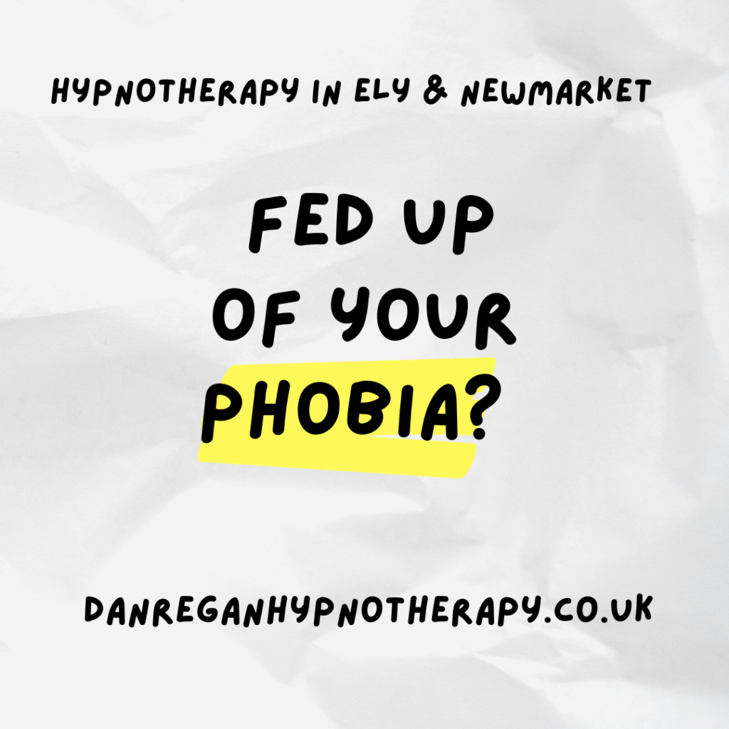 fed up of your phobia hypnotherapy ely