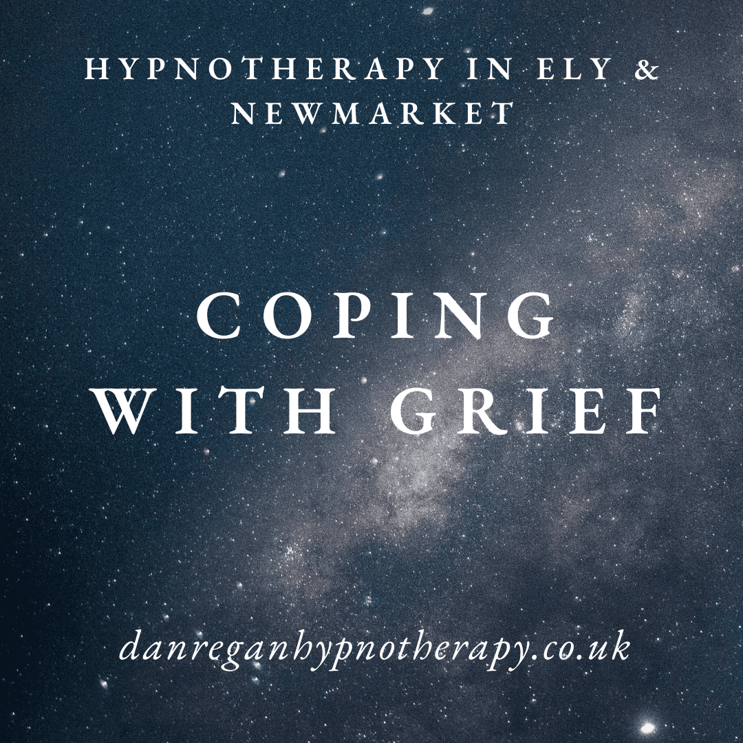 Coping with Grief Hypnotherapy in Ely