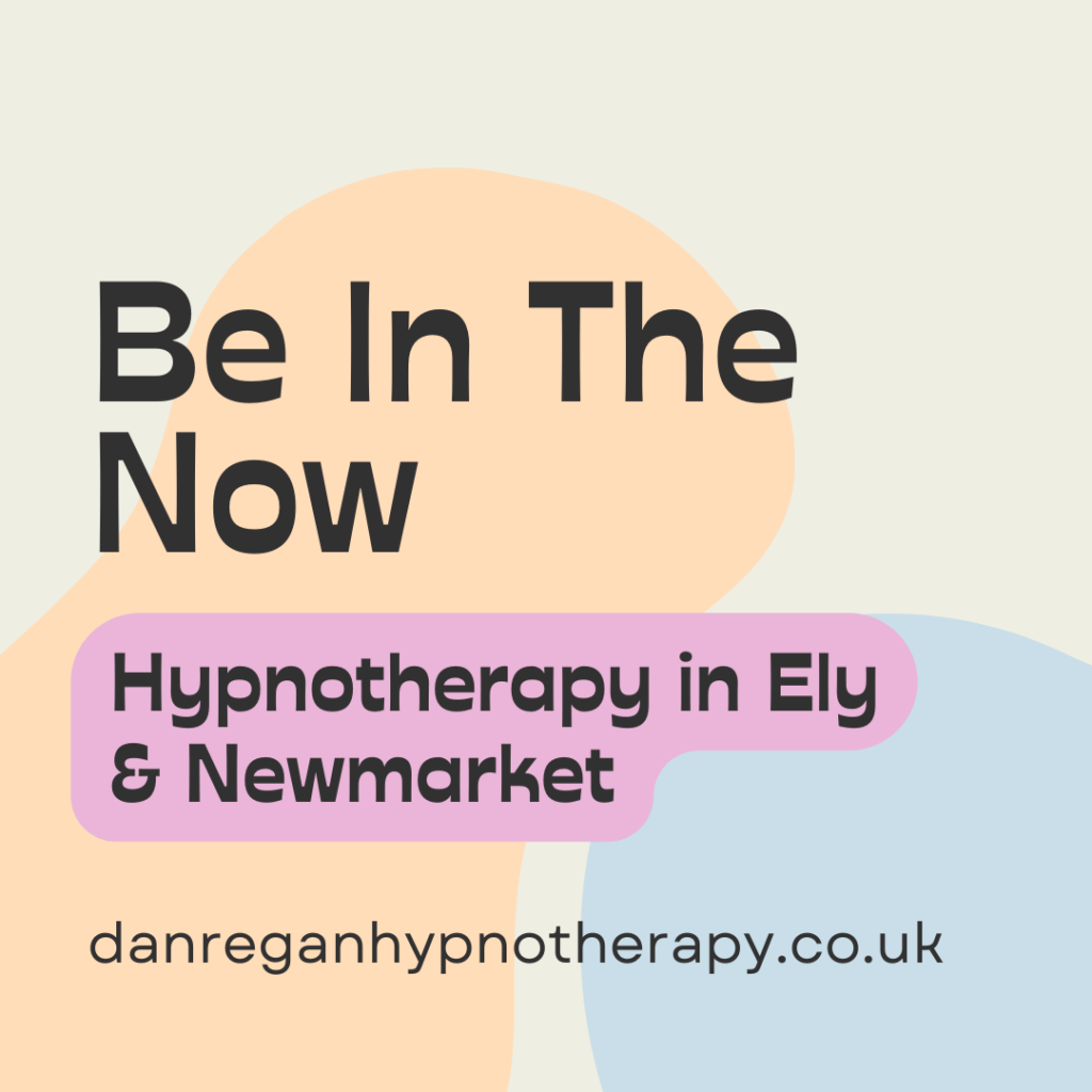 Be In The Now Hypnotherapy in Ely