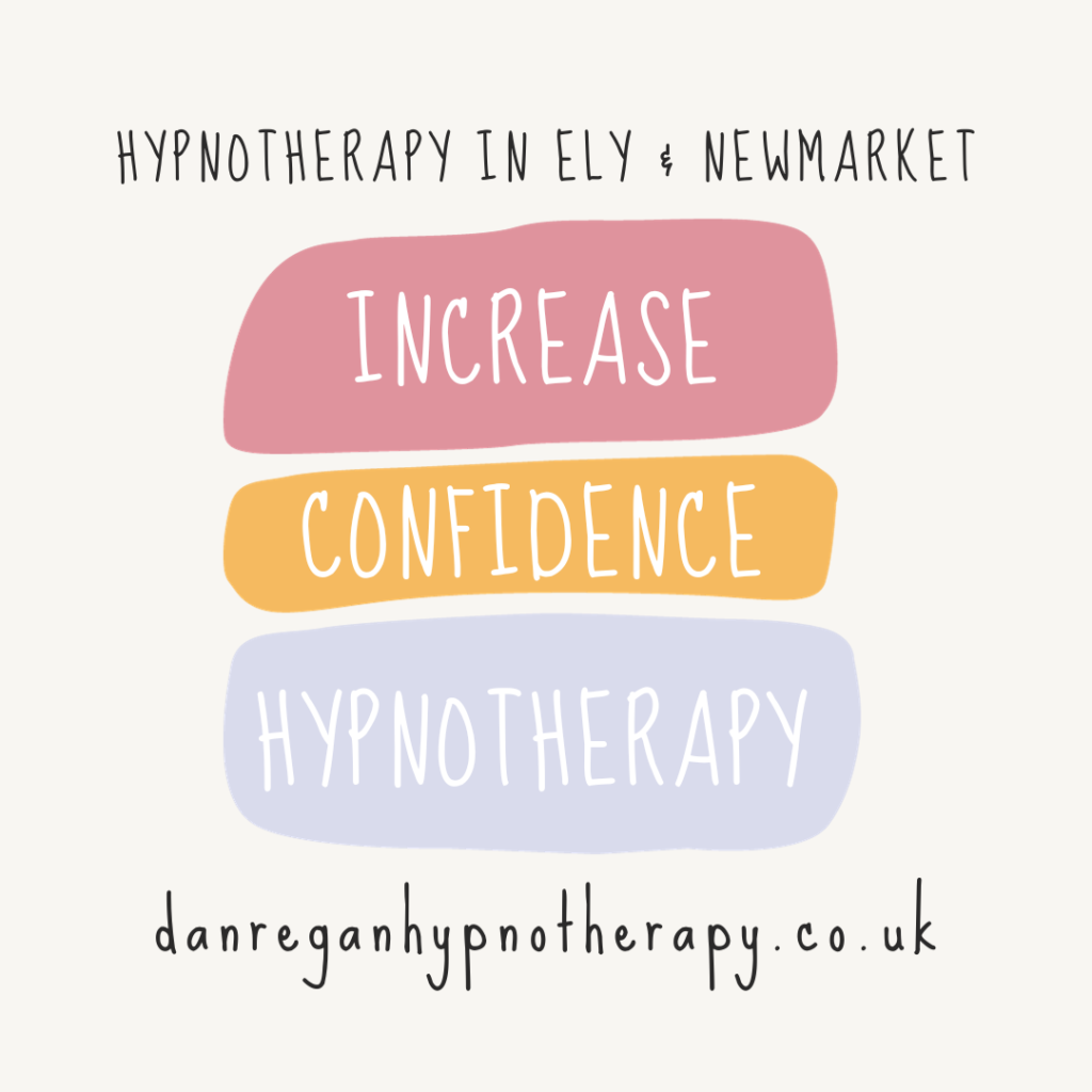 Increased confidence hypnotherapy in Ely