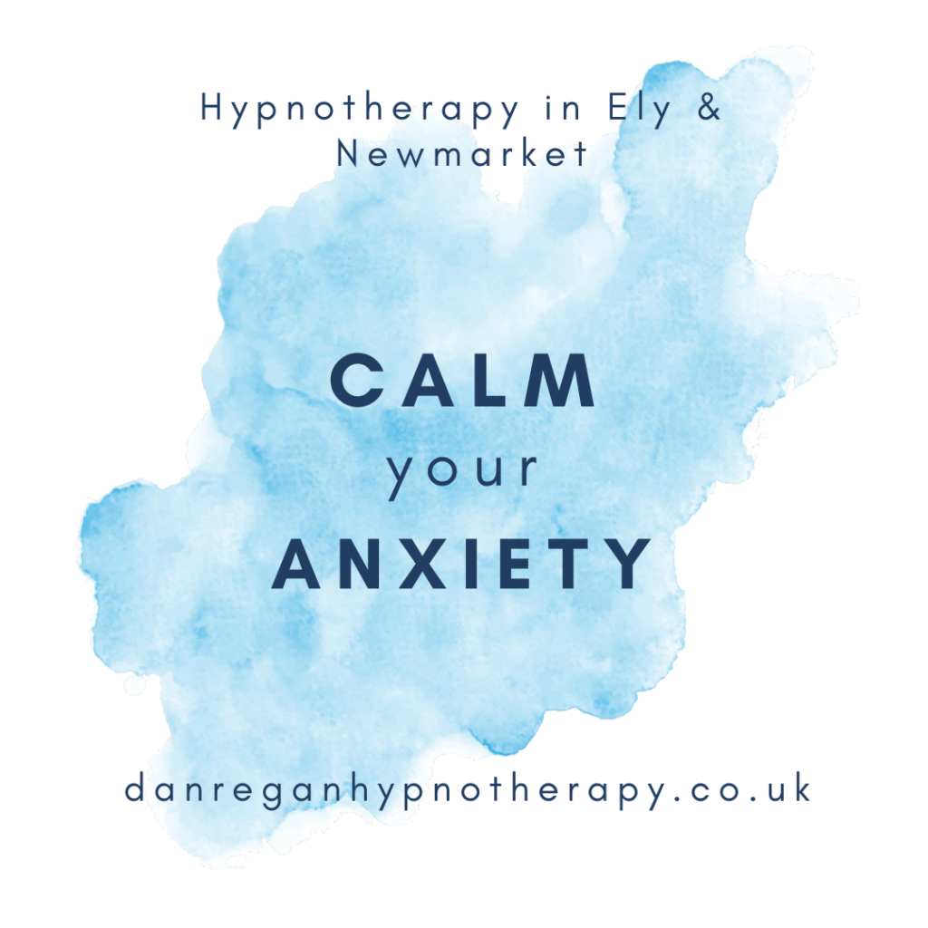 Calm Your Anxiety Hypnotherapy in Ely