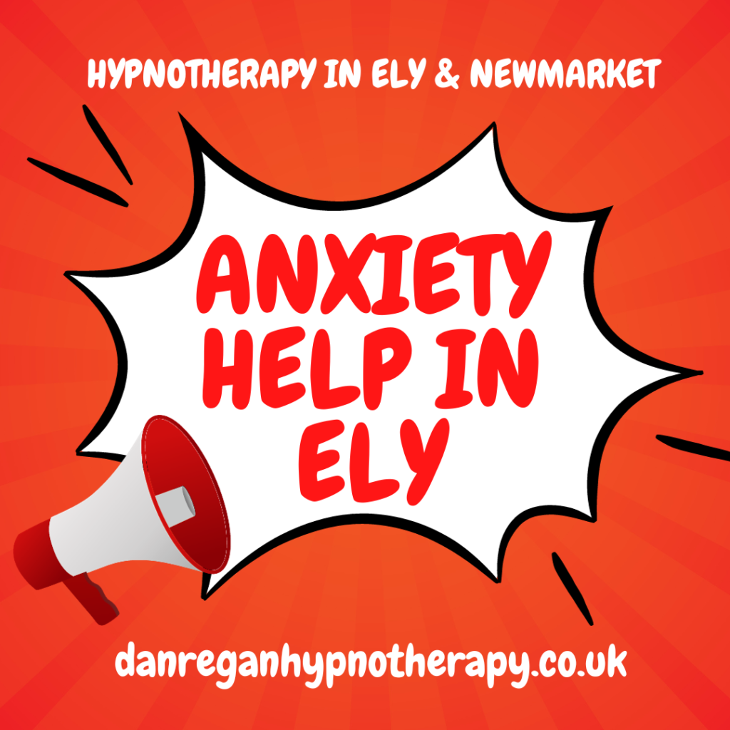 Anxiety Help in Ely - Hypnotherapy in Ely