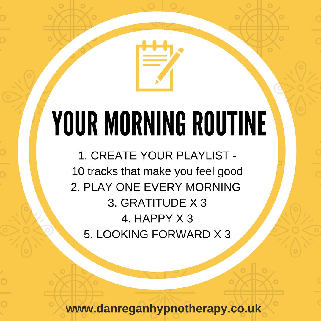 your morning routine dan regan hypnotherapy ely newmarket