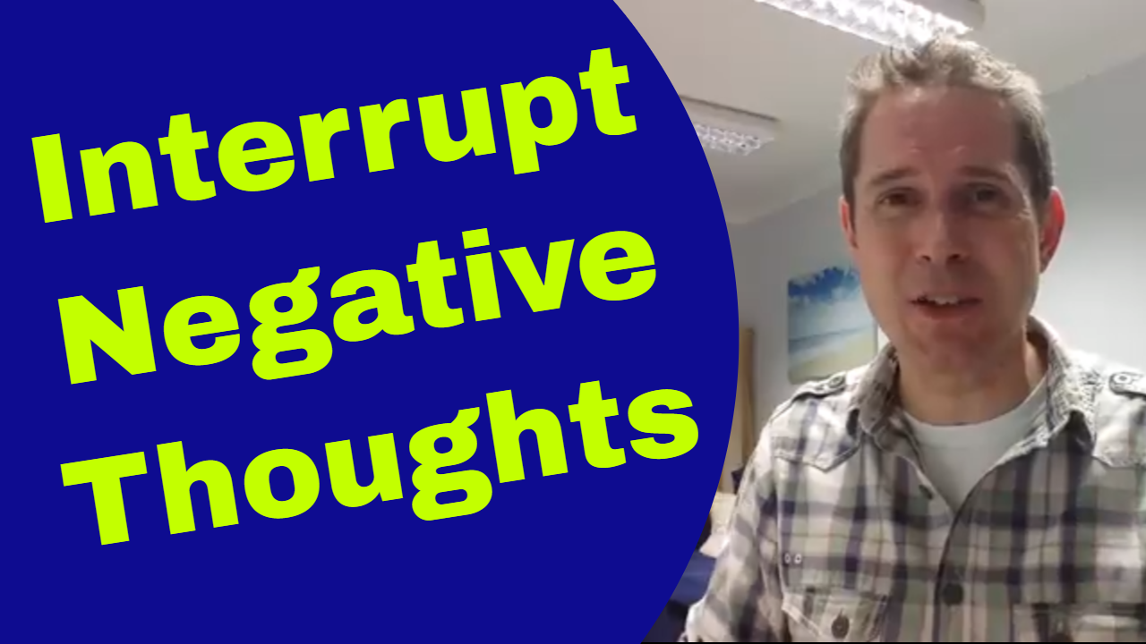 interrupt negative thoughts 321 mindfulness dan regan hypnotherapy
