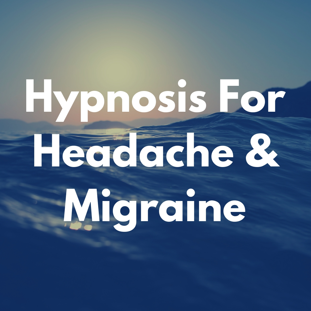 Hypnosis for Headaches and Migraines - Dan Regan Hypnotherapy in Ely