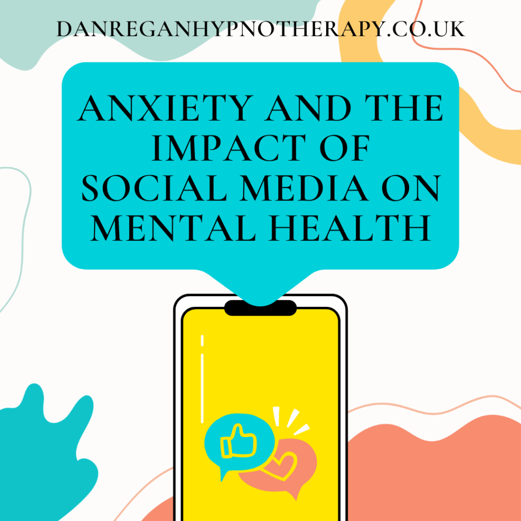 Anxiety and the impact of social media on mental health - Hypnotherapy Ely