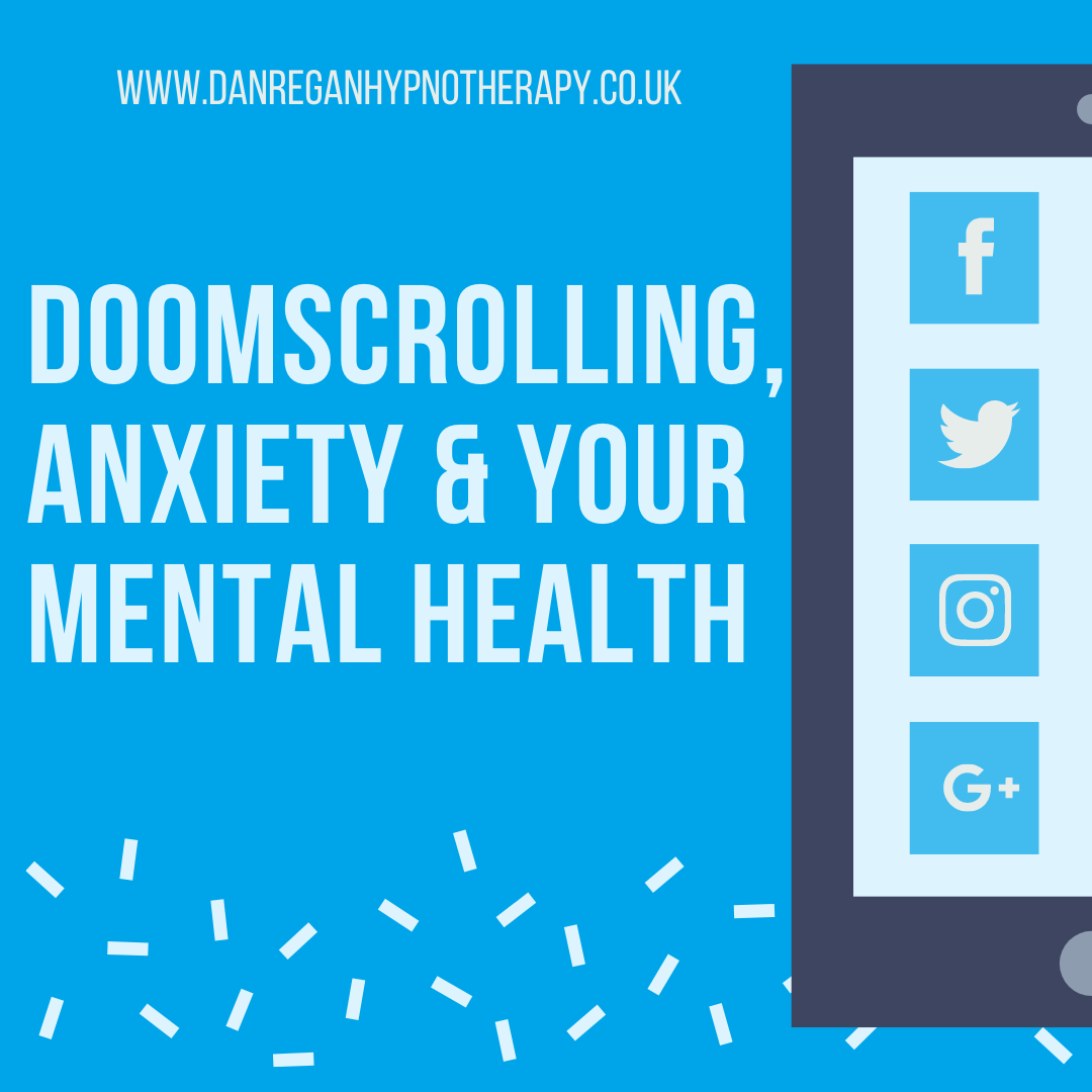 doomscrolling anxiety mental heallth hypnotherapy ely