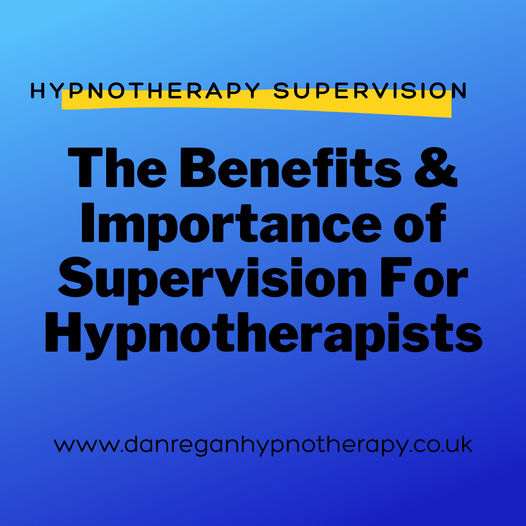 hypnotherapy supervision dan regan hypnotherapist ely