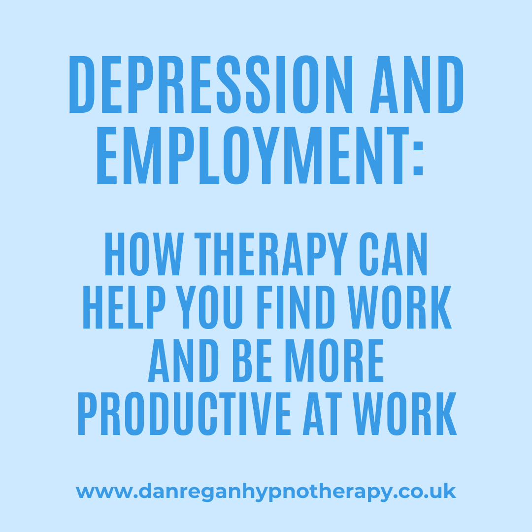 Depression and Employment: How Therapy Can Help You Find Work and Be More Productive At Work