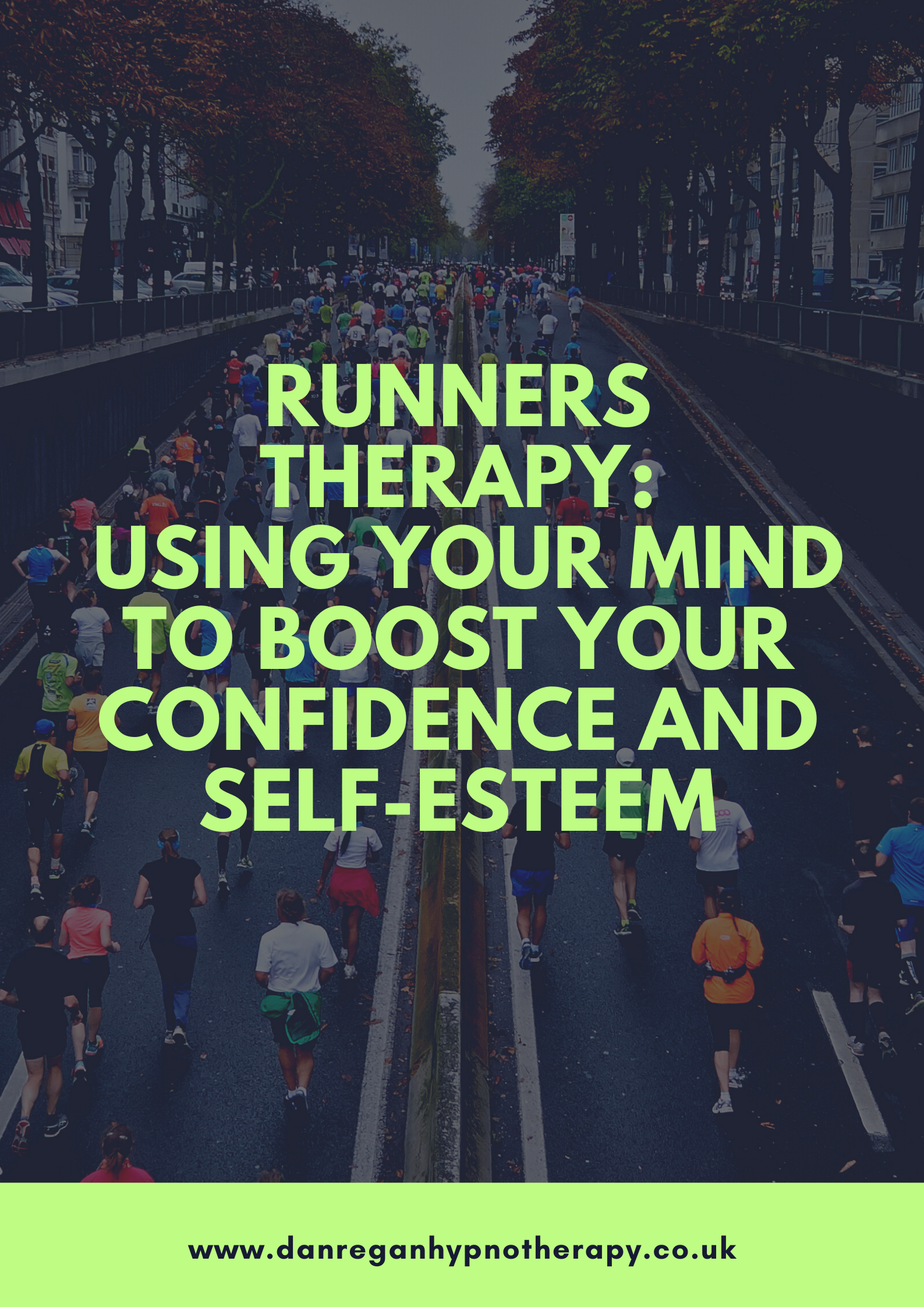 Runners Therapy in Ely And Newmarket: Using Your Mind To Boost Your Confidence and Self-Esteem