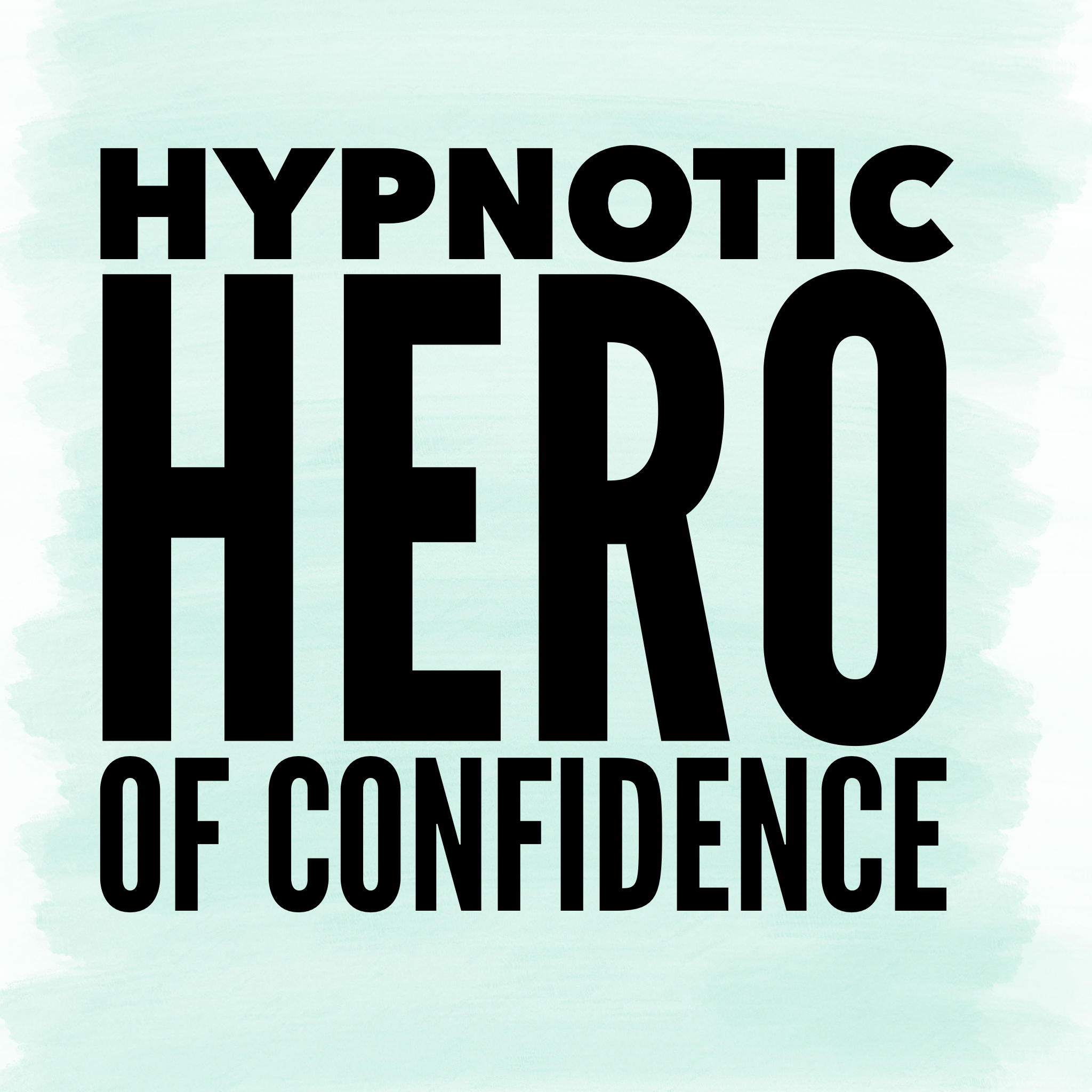 hypnotic hero of confidence hypnosis download - Dan Regan Hypnotherapy in Ely
