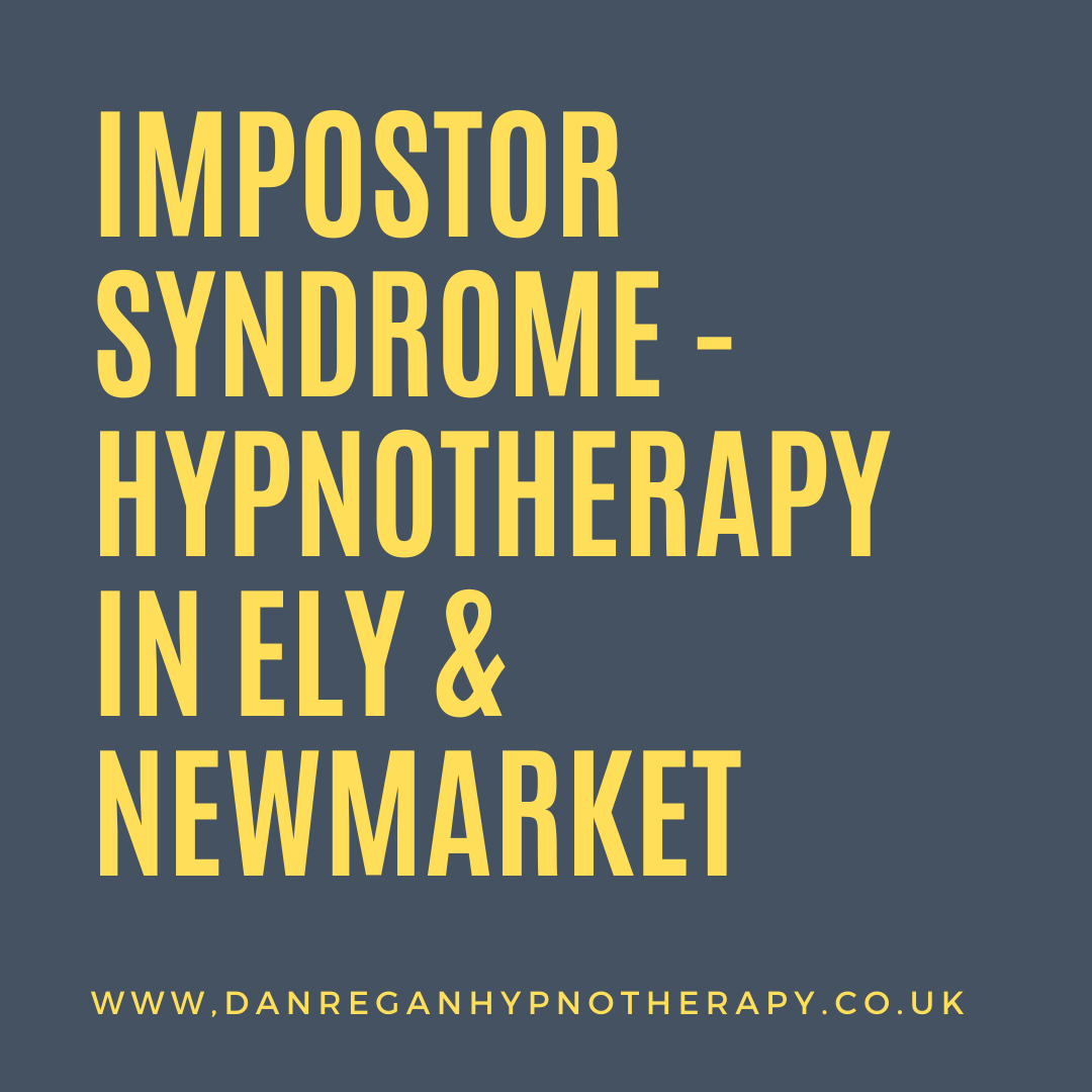 Impostor syndrome hypnotherapy ely and newmarket