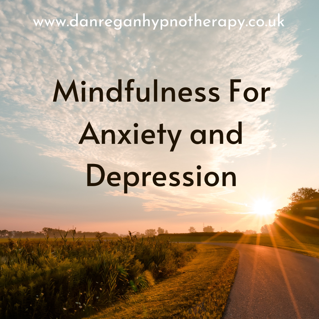 Mindfulness for Anxiety hypnotherapy in Ely and Newmarket