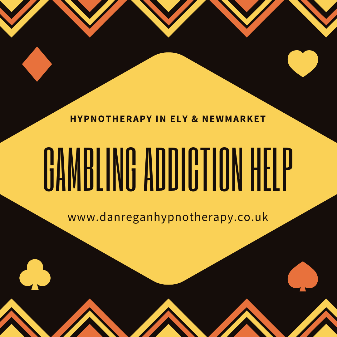 gambling addiction help - hypnotherapy in ely and newmarket