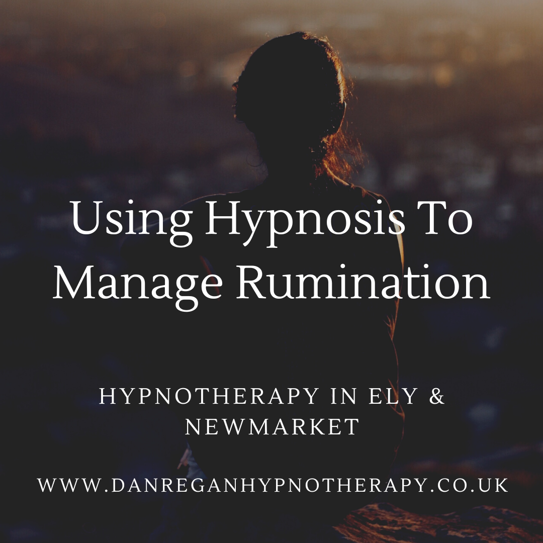 Manage Rumination hypnotherapy in ely and newmarket