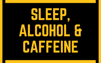 Sleep, Alcohol and Caffeine – Hypnotherapy in Ely and Newmarket
