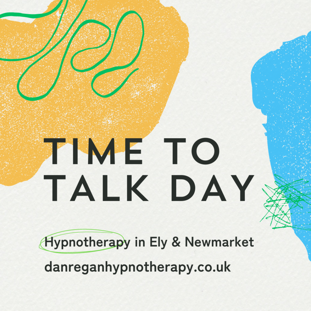 Time To Talk Day - Hypnotherapy Ely & Newmarket