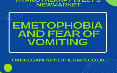 Emetophobia and Fear of Vomiting – Hypnotherapy in Ely and Newmarket