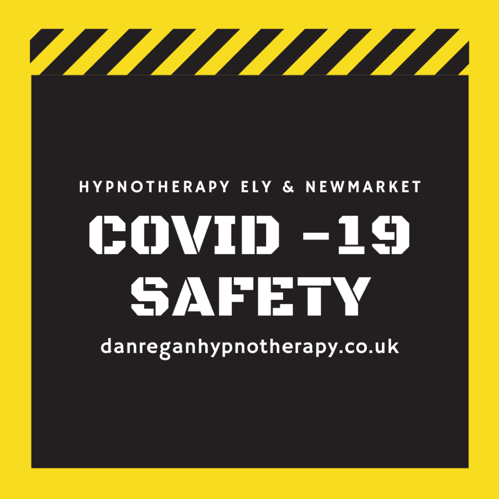 Covid-19 Safety - Dan Regan Hypnotherapy