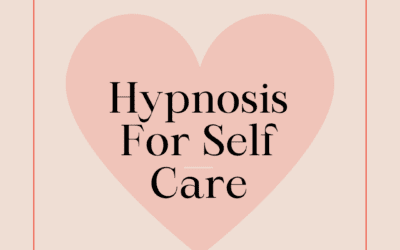 Hypnosis For Self Care