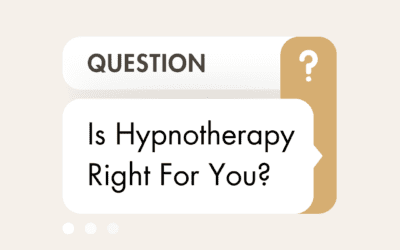 Is Hypnotherapy Right For You?