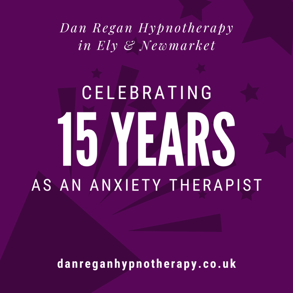 Celebrating 15 years as an Anxiety Therapist in Ely and Newmarket