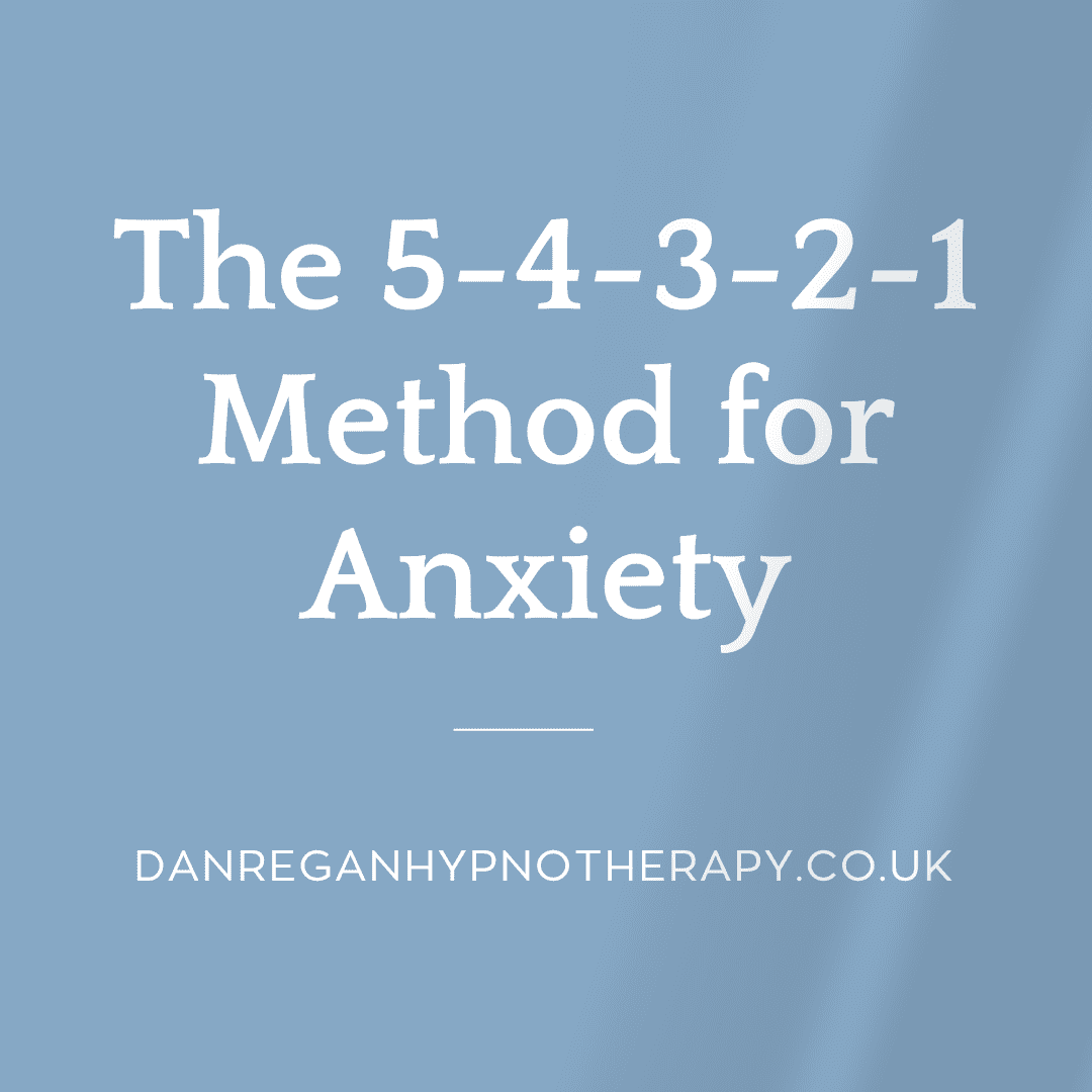 The 5-4-3-2-1 Method for Anxiety - Hypnotherapy in Ely and Newmarket ...
