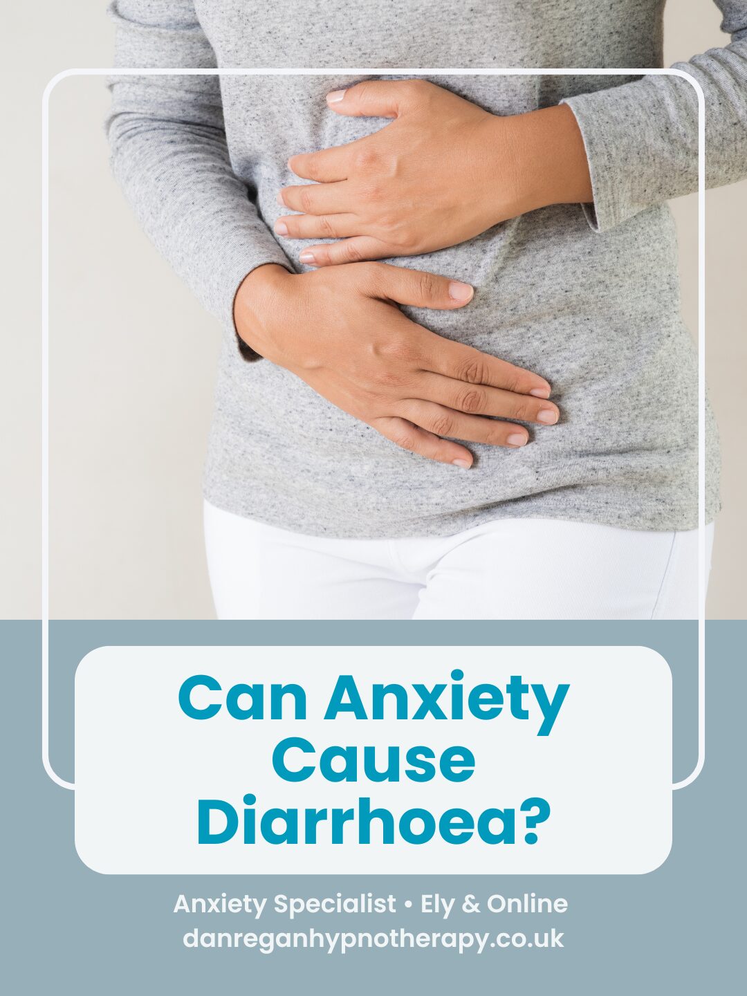 Can Anxiety Cause Diarrhoea? Anxiety Ely