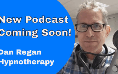New Podcast – Dan Regan Hypnotherapy
