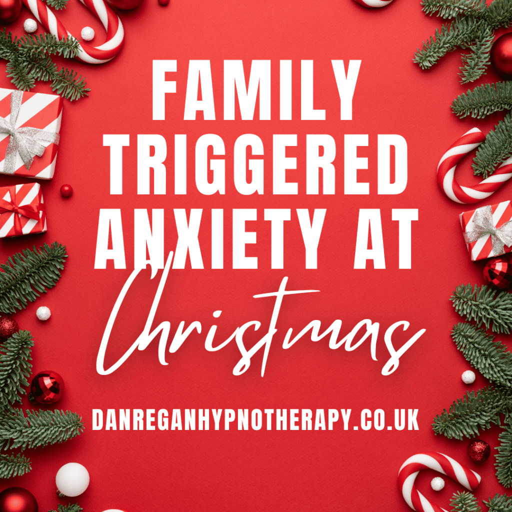 Family Triggered Anxiety at Christmas - Hypnotherapy in Ely
