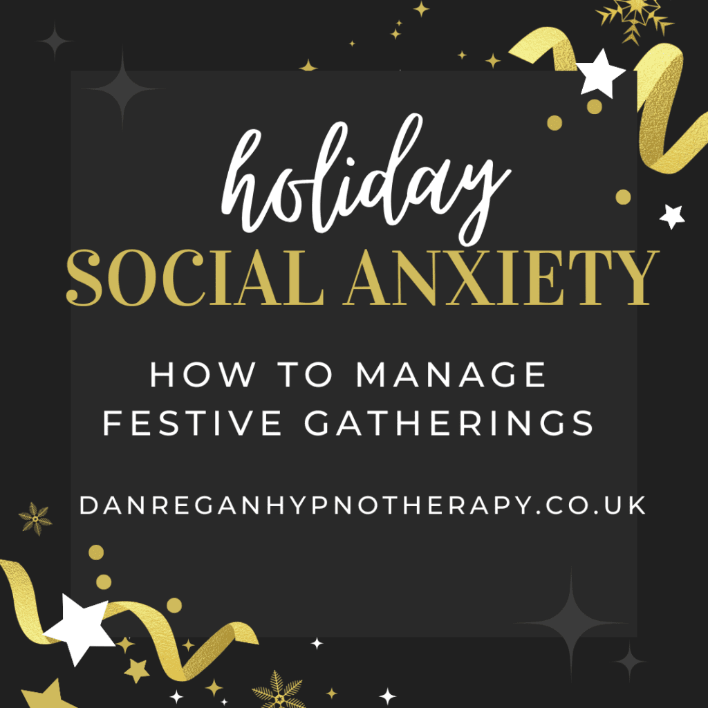 Holiday Social Anxiety Ely