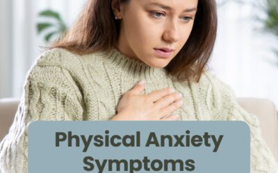 Physical Anxiety Symptoms Explained