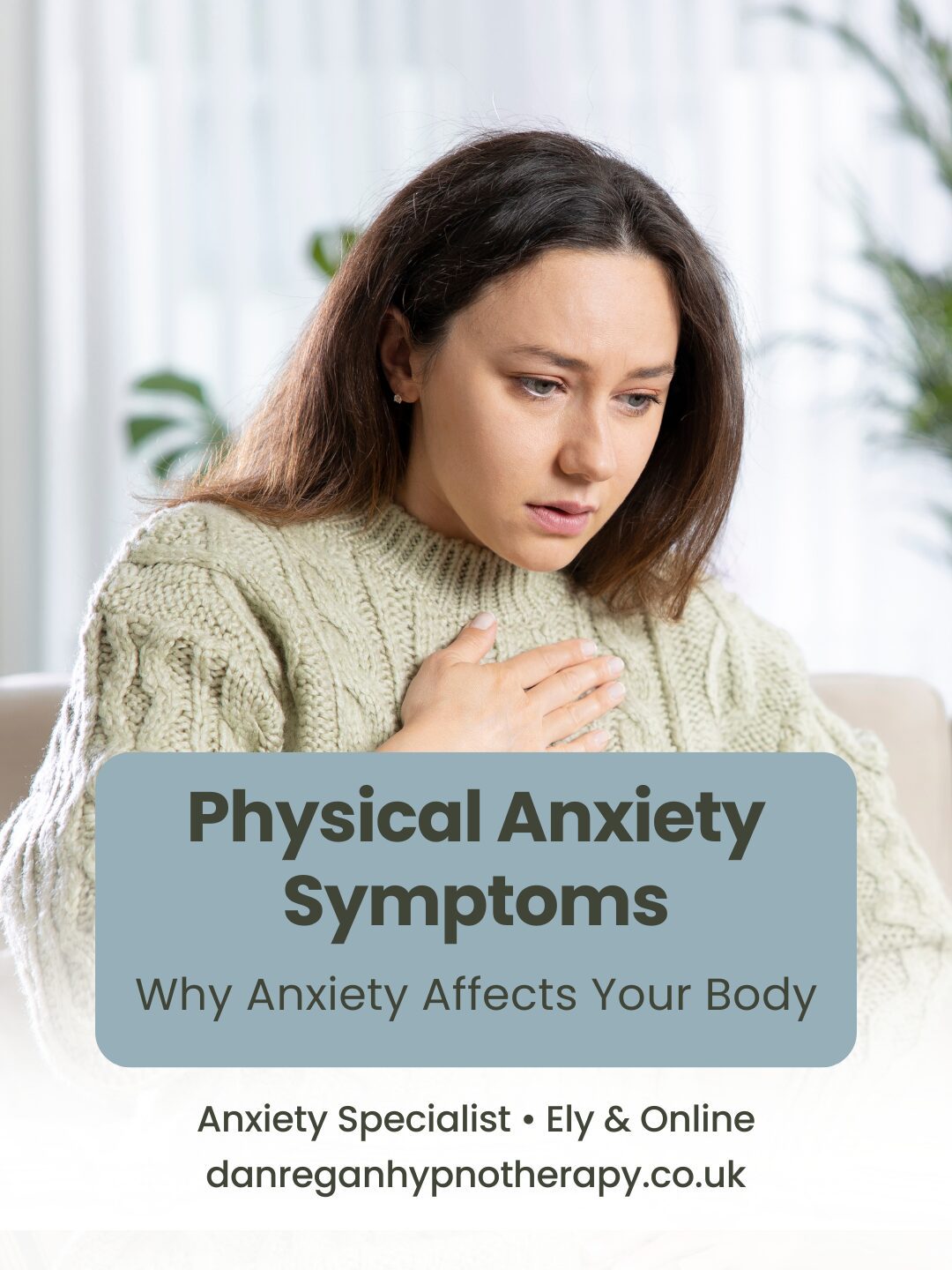 physical anxiety symptoms explained Ely