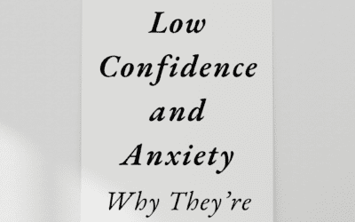 Low Confidence and Anxiety