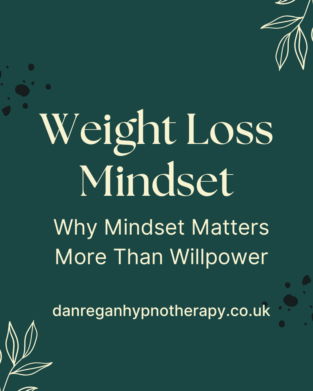 Weight Loss Mindset in Ely