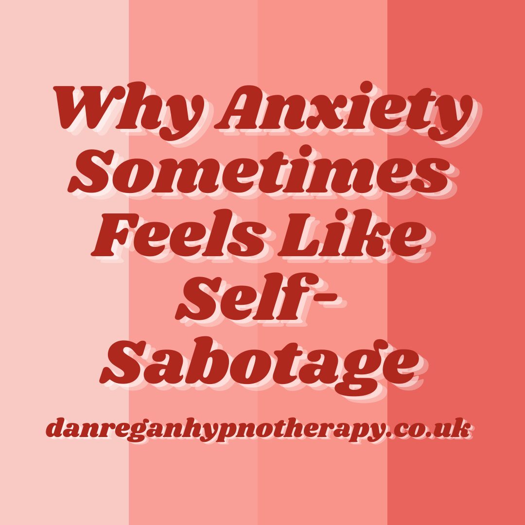 Anxiety-self-sabotage-ely