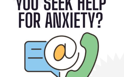 When Should You Seek Help for Anxiety?
