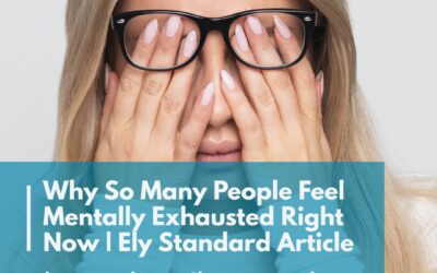 Why So Many People Feel Mentally Exhausted Right Now