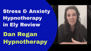 Stress and Anxiety Hypnotherapy in Ely Review