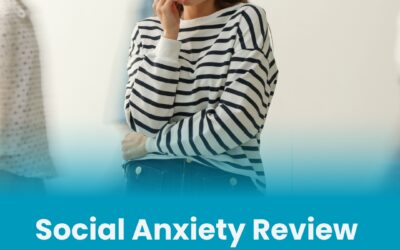 Social Anxiety Review